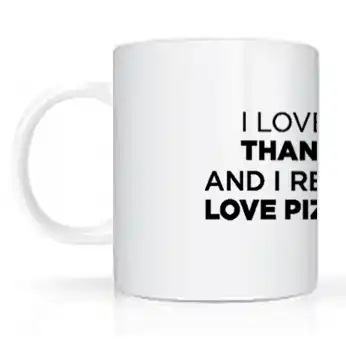 Cana I Love You More Than Pizza - imagine 2