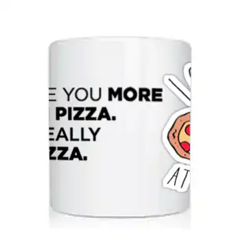 Cana I Love You More Than Pizza