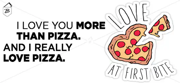 Cana I Love You More Than Pizza - imagine 4