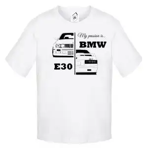 Tricou My Passion is.. BMW E30