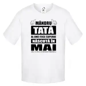 Tricou Mandru Tata al unei fiice superbe