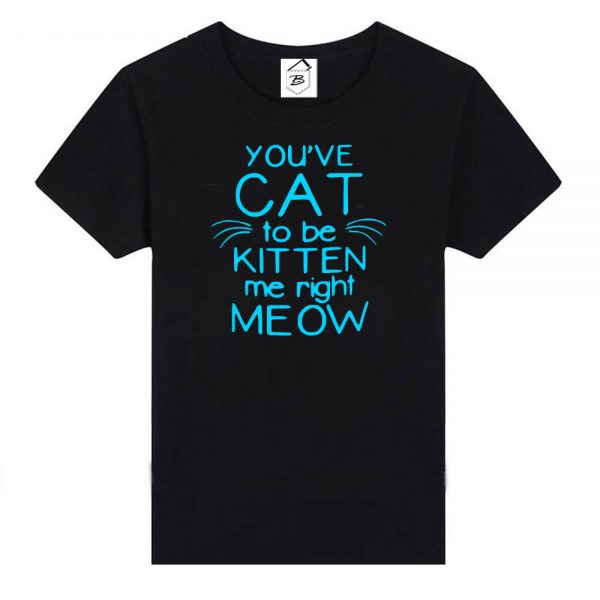 Tricou You've Cat to be Kitten me Now - imagine 2