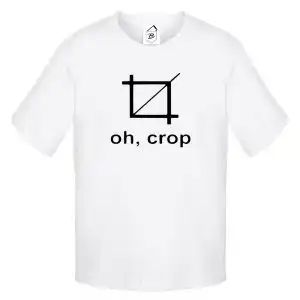 Tricou Oh, Crop