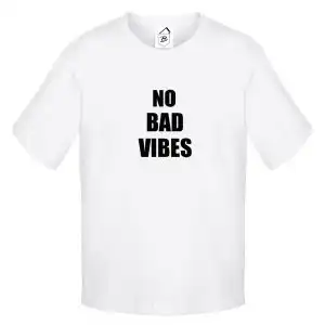 Tricou No Bad Vibes