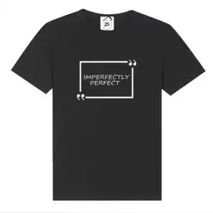 Tricou Imperfectly Perfect