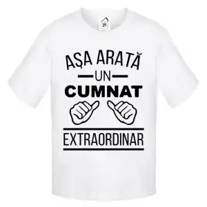 Tricou Asa arata un cumnat Extraordinar