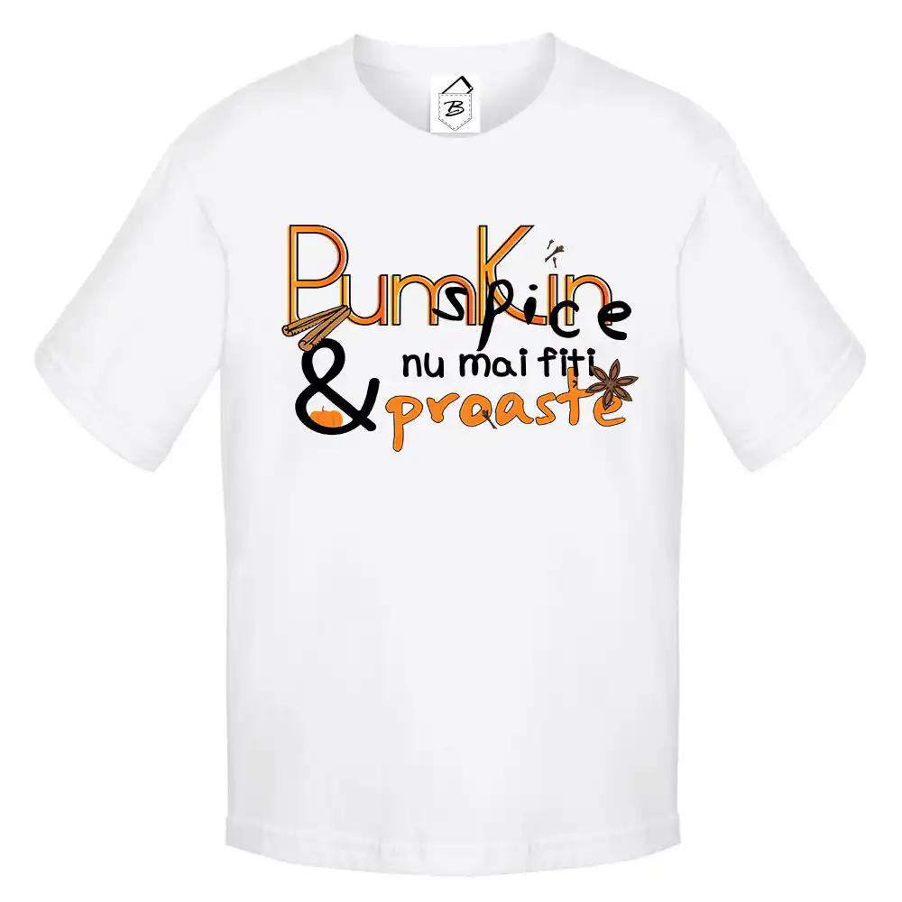 Tricou Pumpkin' Spice