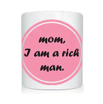 Cana Mom, I am a rich man! - imagine 2