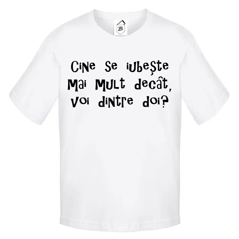 Tricou Cine se iubeste mai mult decat voi dintre doi? - imagine 2