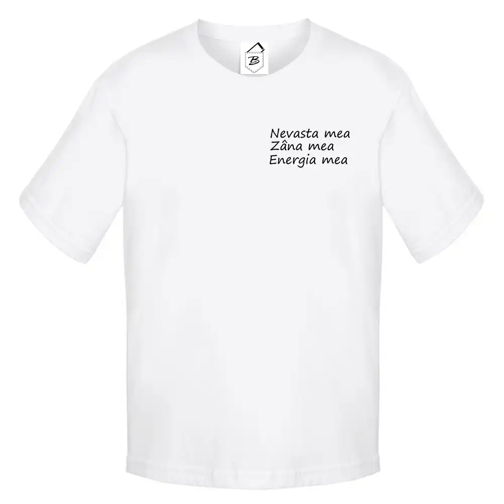 Tricou Nevasta mea, Zana mea, Energia mea - imagine 2