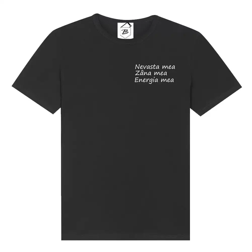 Tricou Nevasta mea, Zana mea, Energia mea