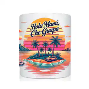 Cana Hola Mami, Che Quapa!
