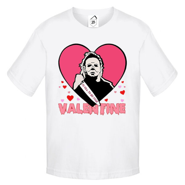 Tricou alb cu design Michael Myers, inimă roz și mesajul „I'd kill to be your Valentine”