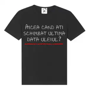 Tricou negru personalizat "Aicea Când Ați Schimbat Ultima Dată Uleiul?"