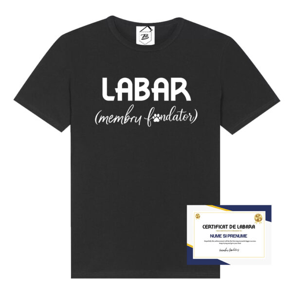 Tricou negru cu text alb„Certificat de Labar (Membru Fondator)”