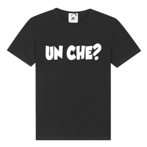 Tricou negru cu mesaj „Un che?” – replică de cuplu sau prietenie
