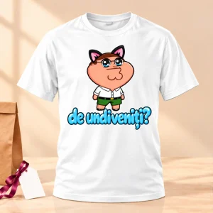 Tricou Funny „De undi veniți?”